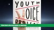 EBOOK ONLINE Youth Voice Project: Student Insights Into Bullying and Peer Mistreatment READ PDF