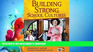 FAVORIT BOOK Building Strong School Cultures: A Guide to Leading Change (Leadership for Learning