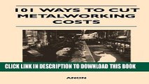[PDF] 101 Ways to Cut Metalworking Costs Popular Collection