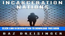 [PDF] Incarceration Nations: A Journey to Justice in Prisons Around the World Popular Online