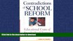 DOWNLOAD Contradictions of School Reform: Educational Costs of Standardized Testing (Critical