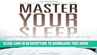 [PDF] Master Your Sleep: Proven Methods Simplified Full Collection