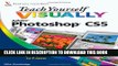 [PDF] Teach Yourself VISUALLY Photoshop CS5 [Full Ebook]