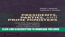 [PDF] Presidents, Parties, and Prime Ministers: How the Separation of Powers Affects Party