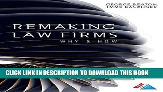 [PDF] Remaking Law Firms: Why and How Full Online