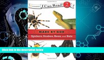 Big Deals  Spiders, Snakes, Bees, and Bats (I Can Read! / Made By God)  Best Seller Books Most