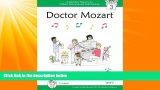 Big Deals  Doctor Mozart Music Theory Workbook Level 3: In-Depth Piano Theory Fun for Children s