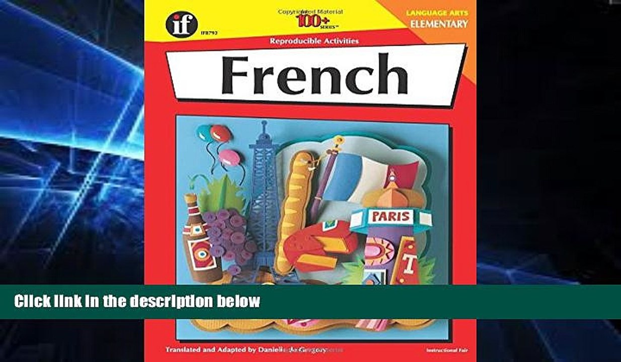 Big Deals  French: Elementary - 100 Reproducible Activities (The 100+ Series)  Best Seller Books