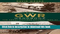 [PDF] The GWR Handbook: The Great Western Railway 1923-47 Popular Colection