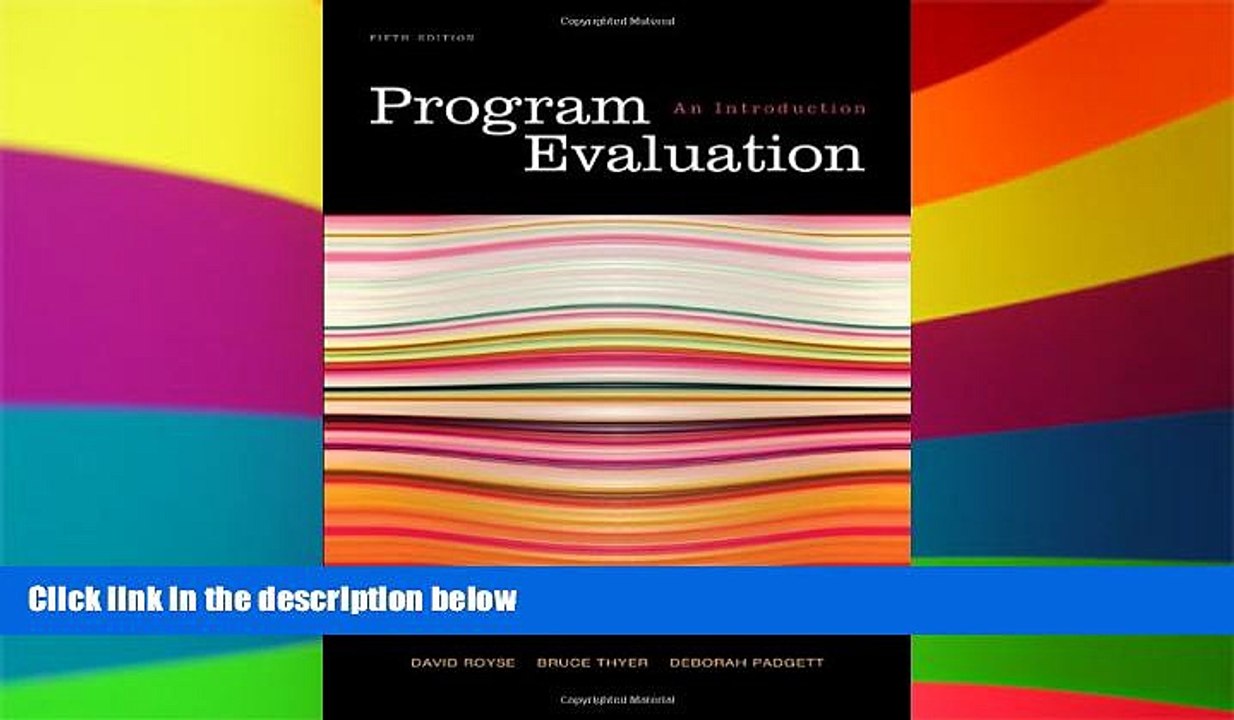 Big Deals  Program Evaluation: An Introduction, 5th Edition  Free Full Read Most Wanted