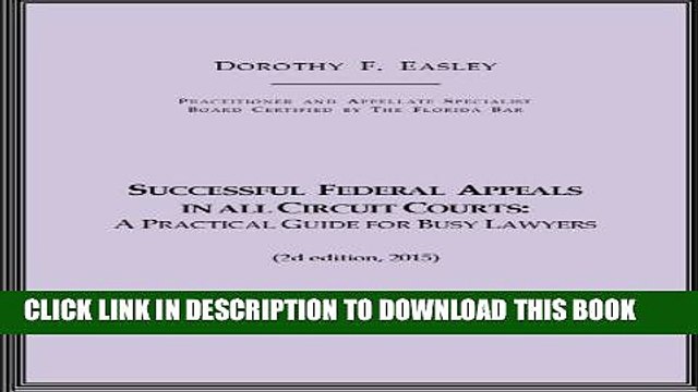 [PDF] Successful Federal Appeals in All Circuit Courts: A Practical Guide for Busy Lawyers (2d ed.