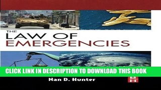 [PDF] The Law of Emergencies: Public Health and Disaster Management Popular Colection