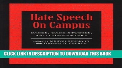 [PDF] Hate Speech On Campus: Cases, Case Studies, and Commentary Full Online