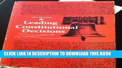 [PDF] Leading constitutional decisions [Online Books]