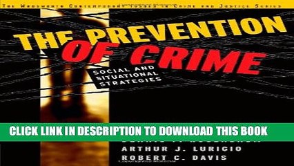 [PDF] The Prevention of Crime: Social and Situational Strategies (Contemporary Issues in Crime and