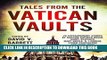 [PDF] Tales from the Vatican Vaults: 28 extraordinary stories by Kristine Kathryn Rusch, Garry