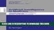 [PDF] Artificial Intelligence in Medicine: 10th Conference on Artificial Intelligence in Medicine,