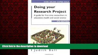 DOWNLOAD Doing Your Research Project 4/e: A guide for first-time researchers in social science,