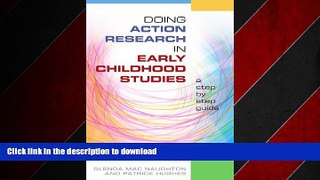 FAVORIT BOOK Doing Action Research in Early Childhood Studies: a step-by-step guide READ EBOOK