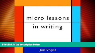 Big Deals  micro lessons in writing  Best Seller Books Most Wanted