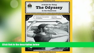 Big Deals  A Guide for Using The Odyssey in the Classroom  Best Seller Books Most Wanted