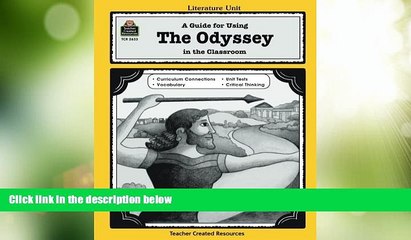 Big Deals  A Guide for Using The Odyssey in the Classroom  Best Seller Books Most Wanted