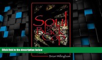 Big Deals  Soul of a Black Cop  Best Seller Books Most Wanted