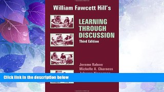 Big Deals  William Fawcett Hill s Learning Through Discussion  Best Seller Books Most Wanted