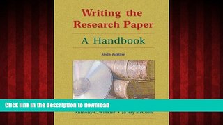 READ THE NEW BOOK Writing the Research Paper: A Handbook READ EBOOK