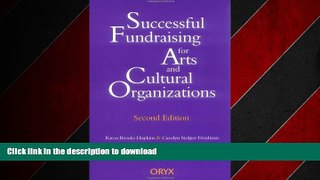 DOWNLOAD Successful Fundraising for Arts and Cultural Organizations, 2nd Edition FREE BOOK ONLINE