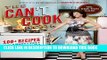 [PDF] The Can t Cook Book: Recipes for the Absolutely Terrified! Popular Colection