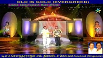 OLD IS GOLD (EVERGREEN)  Music director  Shankarganesh Legend & Abdhul majith and Abdhul Rahman