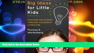 Must Have PDF  Big Ideas for Little Kids: Teaching Philosophy through Children s Literature  Best