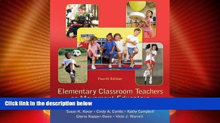 Big Deals  Elementary Classroom Teachers as Movement Educators  Best Seller Books Best Seller