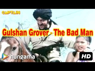 Gulshan Grover   The Bad Man | Dharmendra | Dimple | Aditya Pancholi | Sonam
