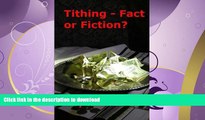 FAVORIT BOOK Tithing - Fact or Fiction? READ EBOOK