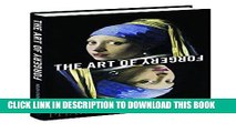 [PDF] The Art of Forgery: The Minds, Motives and Methods of the Master Forgers Popular Online