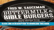 [PDF] Buttermilk and Bible Burgers: More Stories from the Kitchens of Appalachia Full Collection