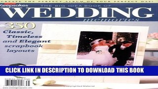 [PDF] Creating Keepsakes the Big Idea Book of Wedding Memories Full Colection