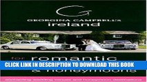 [PDF] GEORGINA CAMPBELL S IRELAND FOR ROMANTIC WEDDINGS AND HONEYMOONS Popular Colection