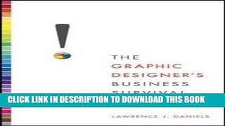 [PDF] The Graphic Designer s Business Survival Guide Full Colection