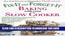 [PDF] Fix-It and Forget-It Baking with Your Slow Cooker: 150 Slow Cooker Recipes for Breads,