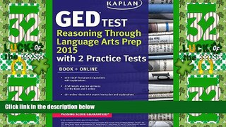 Big Deals  Kaplan GED Test Reasoning Through Language Arts Prep 2015: Book + Online (Kaplan Test
