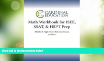 Big Deals  Math Workbook for ISEE, SSAT,   HSPT Prep: Middle   High School Entrance Exams  Best