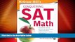 Big Deals  McGraw-Hill s Conquering SAT Math, Third Edition  Free Full Read Most Wanted