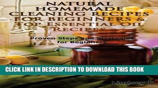 [PDF] Natural Homemade Cleaning Recipes For Beginners   Top Essential Oil Recipes Popular Online