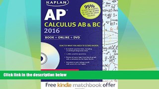 Must Have PDF  Kaplan AP Calculus AB   BC 2016: Book + DVD (Kaplan Test Prep)  Best Seller Books