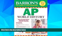 Big Deals  Barron s AP World History with CD-ROM, 6th Edition  Best Seller Books Most Wanted