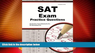 Big Deals  SAT Exam Practice Questions: SAT Practice Tests   Review for the SAT Reasoning Test