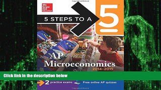 Big Deals  5 Steps to a 5 AP Microeconomics, 2014-2015 Edition (5 Steps to a 5 on the Advanced
